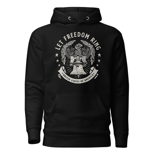 Let Freedom Ring Unisex Hooded Sweatshirt