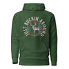 Just Buckin Around Unisex Hoodie